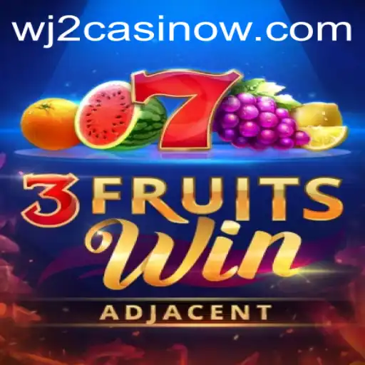 Exploring 3FruitsWin at WJ2 Casino: A Vibrant Slot Adventure