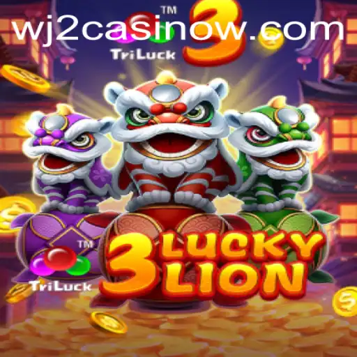 Unveiling the Exciting 3LUCKYLION: A Deep Dive into WJ2 Casino's Latest Game