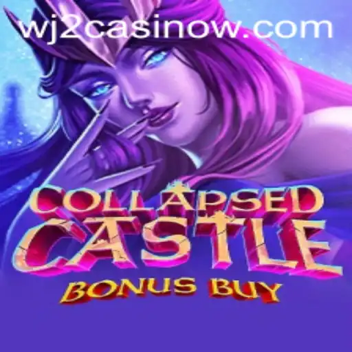 Exploring CollapsedCastleBonusBuy at WJ2 Casino