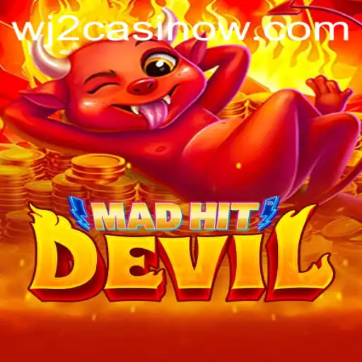 Discover the Thrill of MadHitDevil: An Exciting Journey at WJ2 Casino