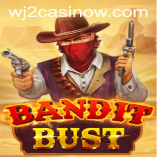 Exploring 'BanditBust' at WJ2 Casino: A Thrilling New Gaming Adventure