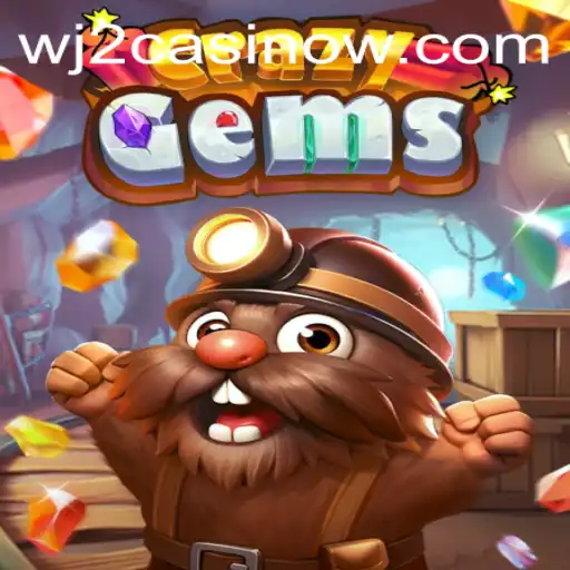 Unveiling CrazyGems: A Gem-Packed Adventure at WJ2 Casino