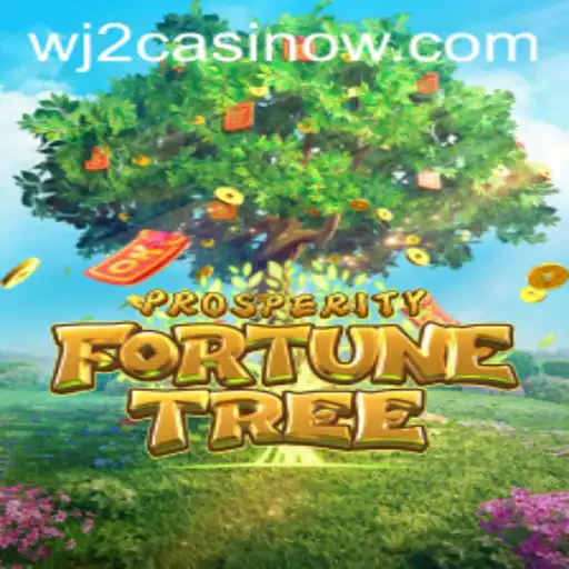 Exploring ProsperityFortuneTree at WJ2 Casino: A Comprehensive Guide