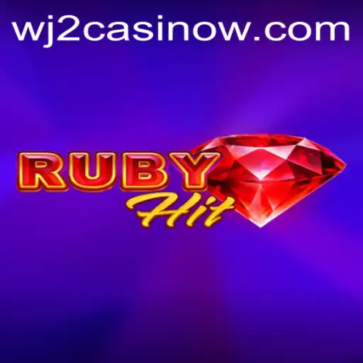 RubyHit: Exploring the New Sensation at WJ2 Casino