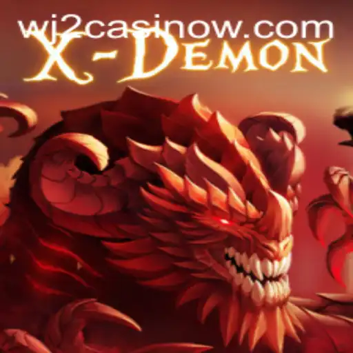 Exploring XDemon: A Thrilling Adventure in the WJ2 Casino Universe